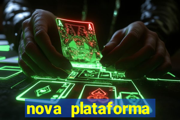 nova plataforma pagando no cadastro cassino